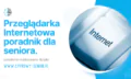 Przeglądarka Internetowa poradnik dla seniora.