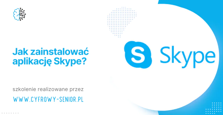Jak zainstalować aplikację Skype